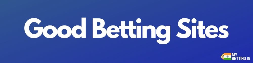 List Of 35 Best Betting Sites In India (2024)