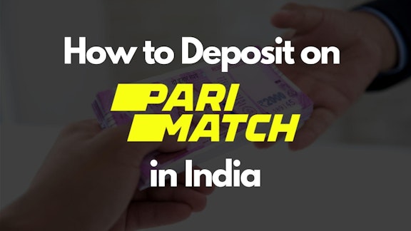 How to Deposit on Parimatch