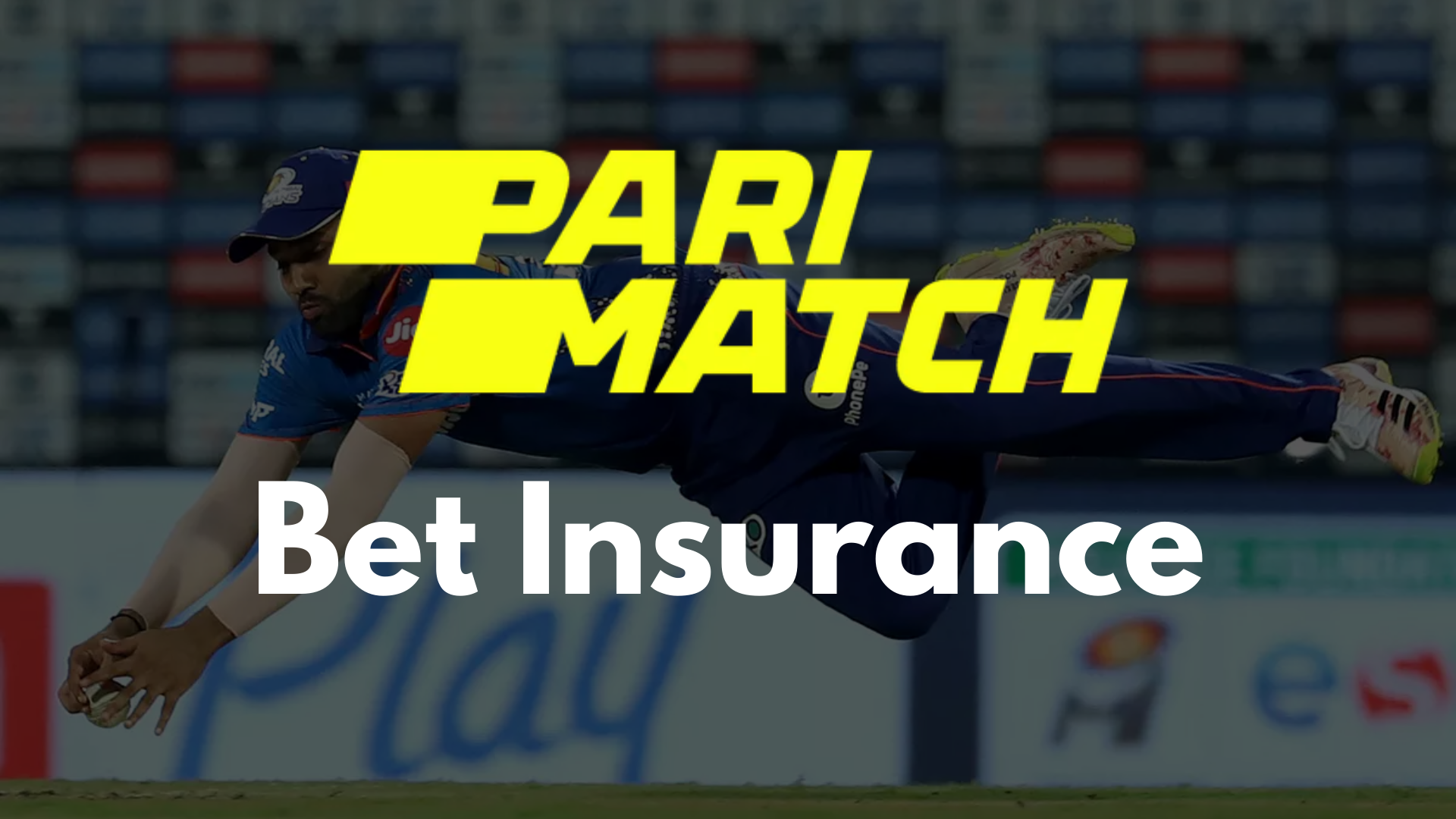 Get Bet Insurance up to Rs. 3,000 on Parimatch!